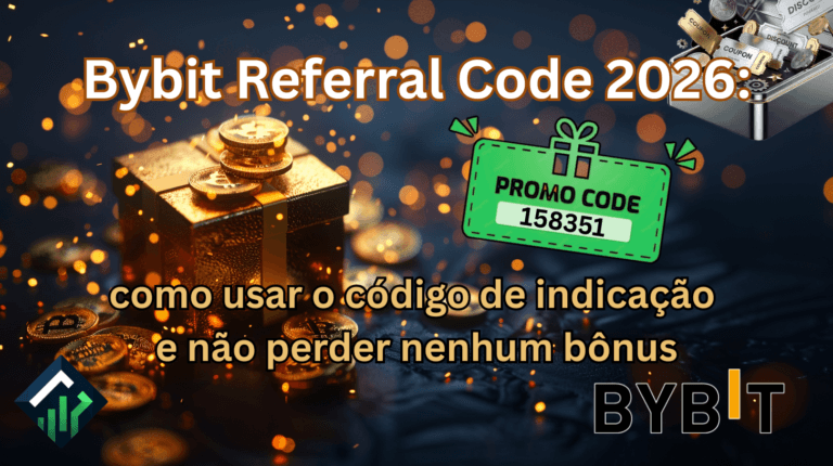 Bybit Referral Code 2026: como não perder nenhum bônus de boas-vindas